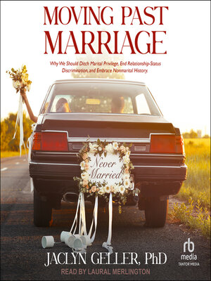 cover image of Moving Past Marriage